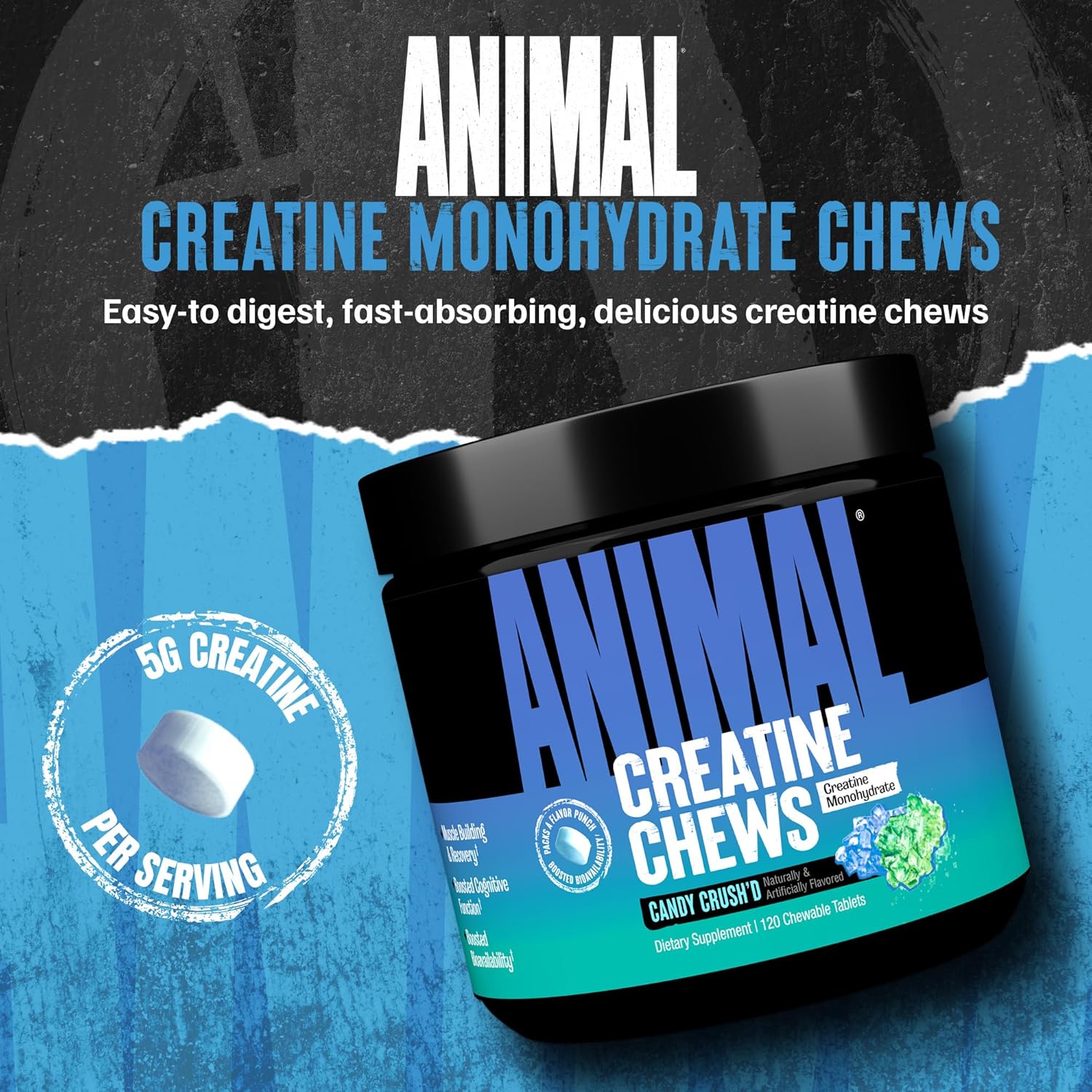 Universal Nutrition Animal Creatine Chews Candy Crush'd 120 Chews With Creatine Monohydrate For Strength & Muscle Performance